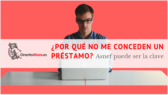 prestamos con asnef